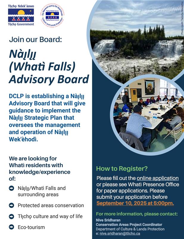 Seeking: Nàı̨lı̨ı̨ (Whatì Falls) Advisory Board Member