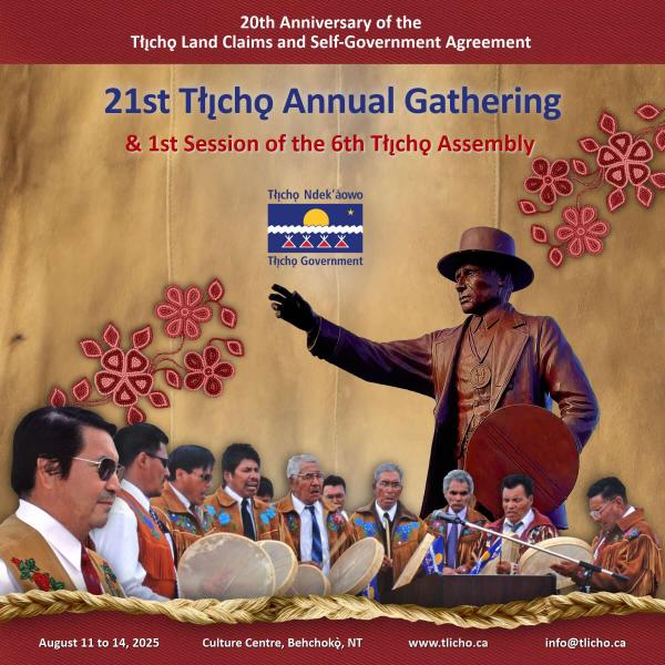 21st Tłı̨chǫ Annual Gathering